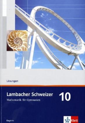 10. Schuljahr, Lösungen