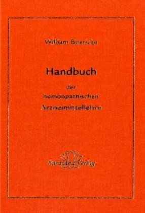 Handbuch der homöopathischen Arzneimittellehre