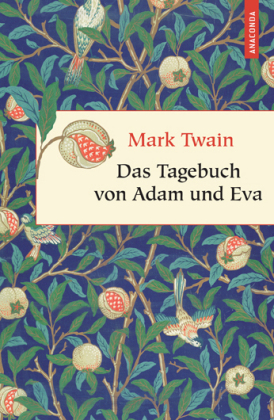 Das Tagebuch von Adam und Eva