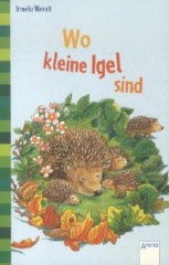 Wo kleine Igel sind