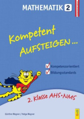 Kompetent Aufsteigen... Mathematik. Tl.2