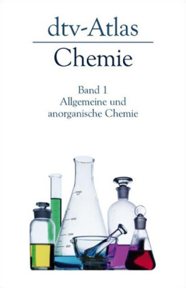 dtv-Atlas Chemie. Bd.1