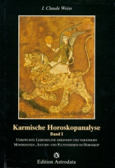 Unbewusste Lebenspläne erkennen und verändern. Mondknoten-, Saturn- und Plutothemen im Horoskop