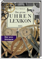 Das große Uhren Lexikon