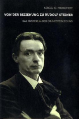 Von der Beziehung zu Rudolf Steiner