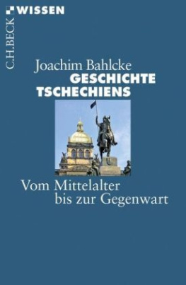 Geschichte Tschechiens