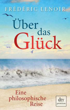 Über das Glück