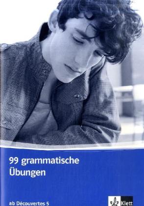 99 grammatische Übungen, 5. Lernjahr