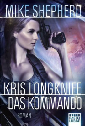 Kris Longknife: Das Kommando