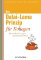 Das Dalai-Lama-Prinzip für Kollegen