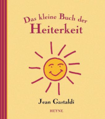 Das kleine Buch der Heiterkeit