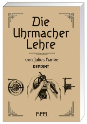 Die Uhrmacherlehre