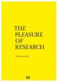 The Pleasure of Research