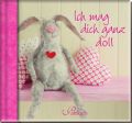 Ich mag dich ganz doll