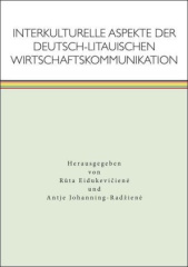 Interkulturelle Aspekte der deutsch-litauischen Wirtschaftskommunikation