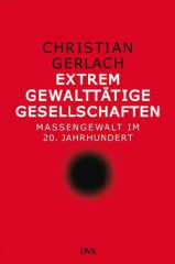 Extrem gewalttätige Gesellschaften