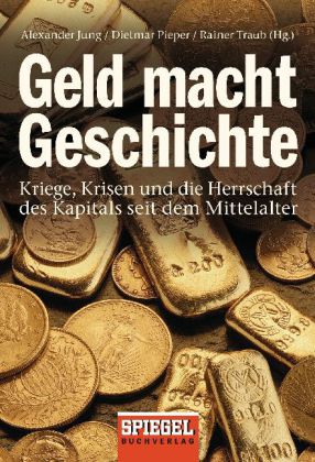 Geld macht Geschichte