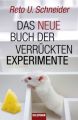 Das neue Buch der verrückten Experimente