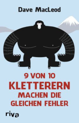 9 von 10 Kletterern machen die gleichen Fehler