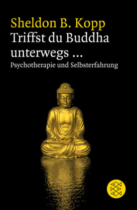 Triffst du Buddha unterwegs . . .